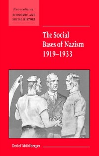 Cover Social Bases of Nazism, 1919-1933