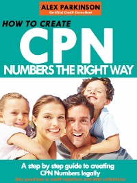 Cover How to Create Cpn Numbers the Right way