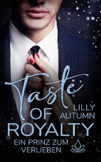 Cover Taste of Royalty - Ein Prinz zum Verlieben