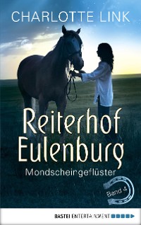 Cover Reiterhof Eulenburg - Mondscheingeflüster