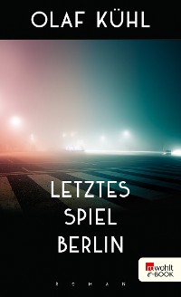 Cover Letztes Spiel Berlin