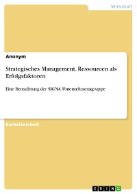 Cover Strategisches Management. Ressourcen als Erfolgsfaktoren