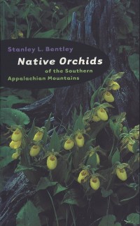 Cover Native Orchids of the Southern Appalachian Mountains