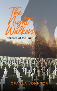 Cover The Night Walkers and Children of the Light