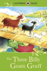 Cover Ladybird Tales: The Three Billy Goats Gruff