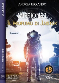 Cover Missione 1 – Il profumo di Jaistok