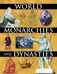 Cover World Monarchies and Dynasties