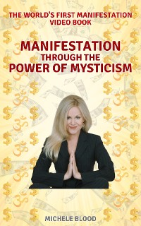 Cover Manifestation Through The Power Of Mysticism Video Book