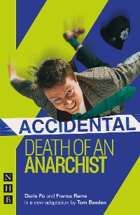 Cover Accidental Death of an Anarchist (NHB Modern Plays)