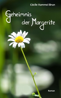 Cover Geheimnis der Margerite