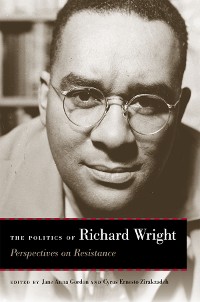 Cover The Politics of Richard Wright