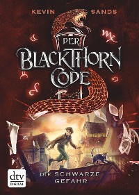 Cover Der Blackthorn-Code – Die schwarze Gefahr