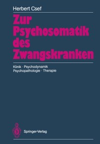 Cover Zur Psychosomatik des Zwangskranken