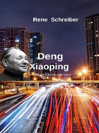 Cover Deng Xiaoping und das Wirtschaftswunder China