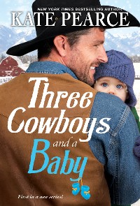 Cover Three Cowboys and a Baby