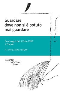 Cover Guardare dove non si è mai potuto guardare