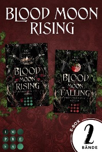 Cover Blood Moon: Die mitreißende Fantasy Romance-Dilogie in einer E-Box! (Blood Moon Rising)