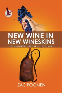 Cover New Wine in New Wineskins