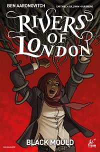 Cover Rivers of London: Black Mould #2