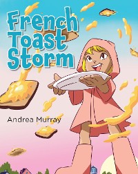 Cover French Toast Storm