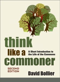 Cover Think Like a Commoner, Second Edition