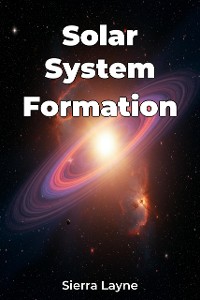 Cover Solar System Formation