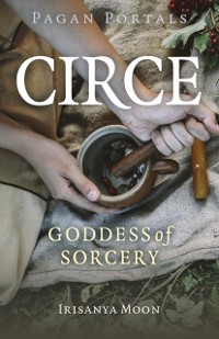 Cover Pagan Portals - Circe