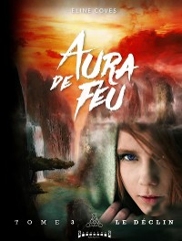 Cover Aura de feu - Tome 3