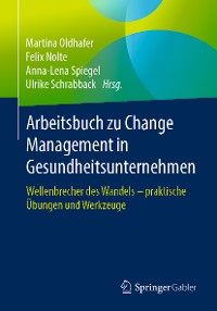 Cover Arbeitsbuch zu Change Management in Gesundheitsunternehmen