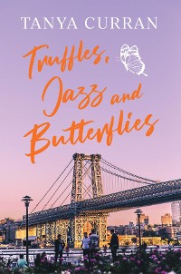 Cover Truffles, Jazz and Butterflies