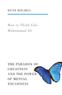 Cover How to Think Like Muhammad Ali