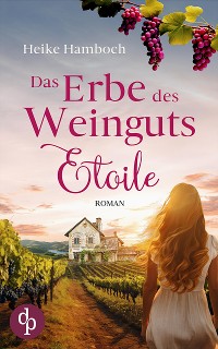 Cover Das Erbe des Weinguts Etoile