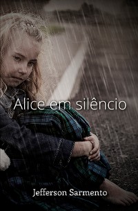 Cover Alice em Silêncio