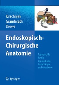 Cover Endoskopisch-Chirurgische Anatomie