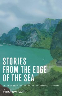 Cover Stories from the Edge of the Sea