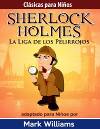 Cover Sherlock para Niños: La Liga de los Pelirrojos