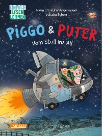 Cover Piggo und Puter: Vom Stall ins All