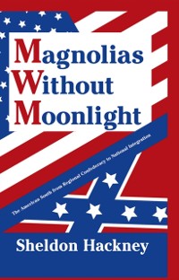 Cover Magnolias without Moonlight