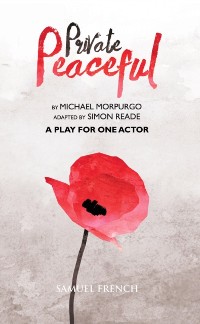 Cover Private Peaceful  - A Play for One Actor