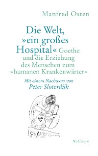 Cover Die Welt, "ein großes Hospital"