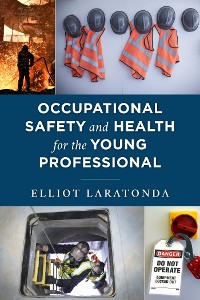 Cover Occupational Safety and Health for the Young Professional