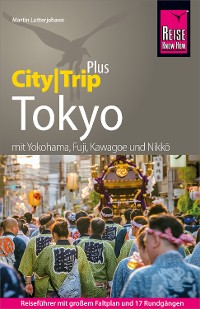Cover Reise Know-How Reiseführer Tokyo (CityTrip PLUS)