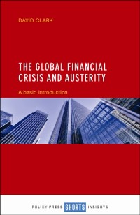 Cover Global Financial Crisis and Austerity