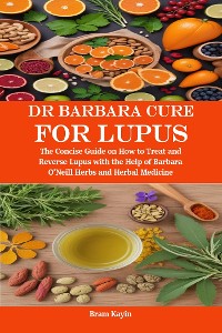 Cover Dr Barbara Cure for Lupus