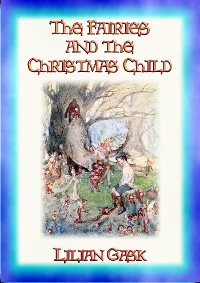 Cover The FAIRIES and the CHRISTMAS CHILD