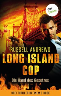 Cover Long Island Cop - Die Hand des Gesetzes