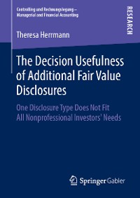 Cover The Decision Usefulness of Additional Fair Value Disclosures