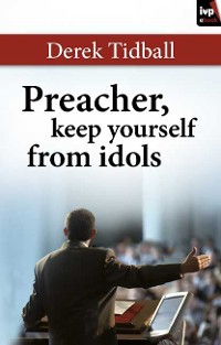 Cover Preacher, Keep Yourself From Idols