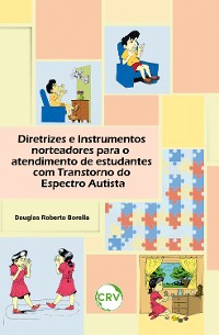 Cover Diretrizes e instrumentos norteadores para o atendimento de estudantes com transtorno do espectro autista