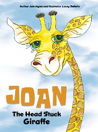 Cover Joan the Head Stuck Giraffe